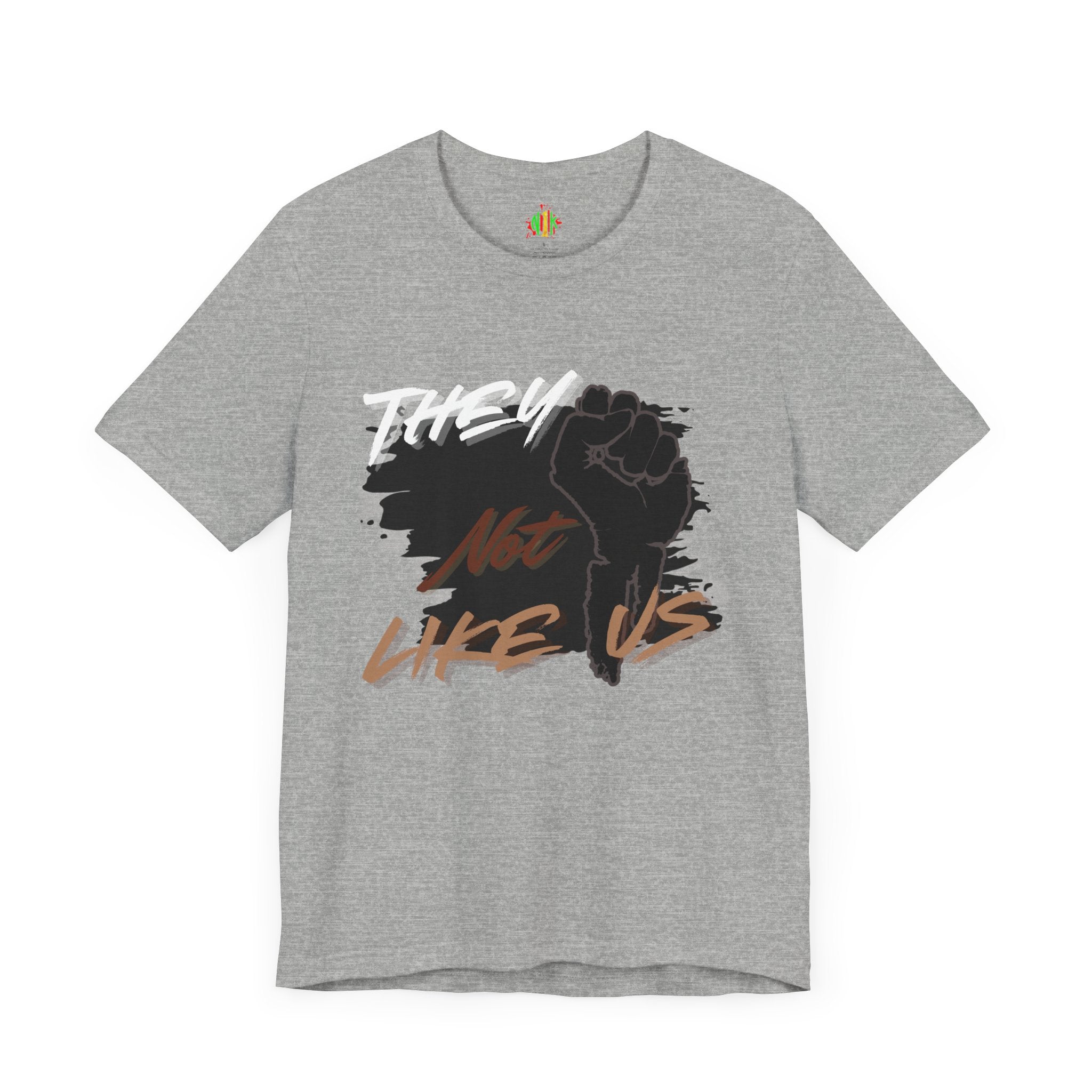Empowering Unisex Jersey Tee - 'They Not Like Us' Statement Shirt